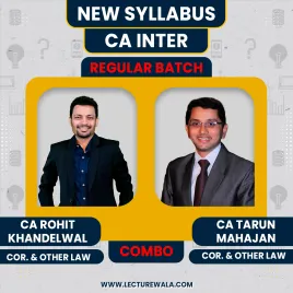 CA Inter New Syllabus Corporate & Other Law Regular Batch By CA Tarun Mahajan and CA Rohit Khandelwal CA Inter New Syllabus Corporate & Other Law Regular Batch By CA Tarun Mahajan and CA Rohit Khandelwal