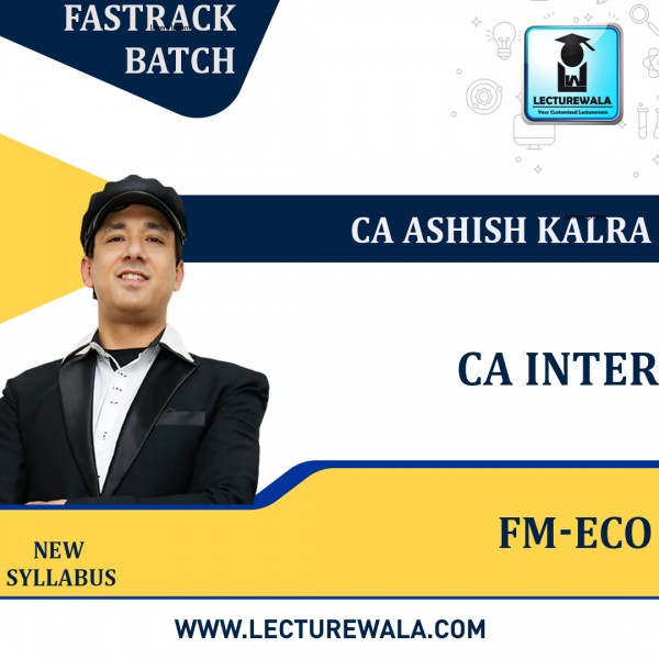 CA Inter FM & Eco Fast track  By CA Ashish Kalra : Pen Drive / Online Classes