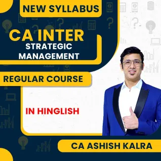 CA Ashish Kalra Strategic Management Regular Online Classes For CA Inter : Online Classses / Android CA Ashish Kalra Strategic Management Regular Online Classes For CA Inter : Online Classses / Android