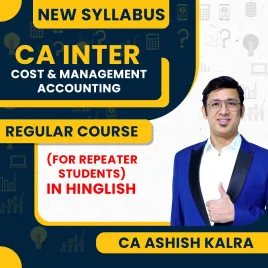 CA Ashish Kalra Cost & Management Accounting Regular Online Classes For Repeater Students For CA Inter CA Ashish Kalra Cost & Management Accounting Regular Online Classes For Repeater Students For CA Inter