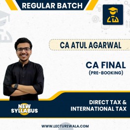 CA Final Direct Tax & International Tax (New Syllabus) Regular Course By CA Atul Agarwal : Google Drive / Online Classes