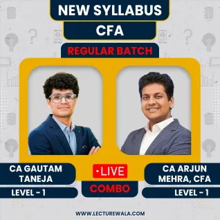 CA Arjun Mehra CFA & CA Gautam Taneja CFA Level - 1 All Subjects Regular Online Classes CA Arjun Mehra CFA & CA Gautam Taneja CFA Level - 1 All Subjects Regular Online Classes