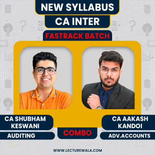 CA Inter Advanced Accounts & Audit Fastrack Batch By Shubham Keswani & Aakash Kandoi For CA Inter