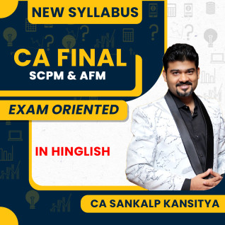 CA Final SCPM Fastrack Batch & AFM Regular Batch New Recording Kanstiya