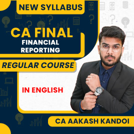 CA Final Financial Reporting Regular Batch In English By CA Aakash Kandoi