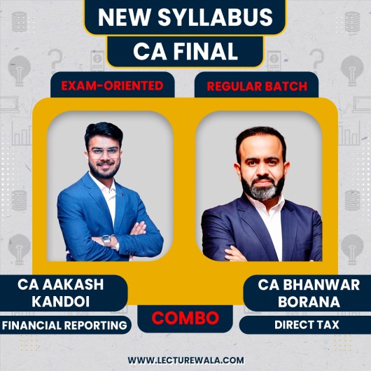 CA Bhanwar Borana DT (Regular Batch) & CA Aakash Kandoi FR (Exam Oriented Batch) FULL ENGLISH Online Classes For CA FInal