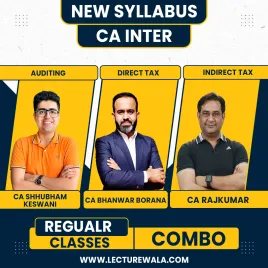 CA Inter New Syllabus Taxation & Auditing And Ethics Regular Classes By CA Bhanwar Borana, CA Rajkumar & CA Shubham Keswani:Live Online Classes  CA Inter New Syllabus Taxation & Auditing And Ethics Regular Classes By CA Bhanwar Borana, CA Rajkumar & CA Shubham Keswani:Live Online Classes