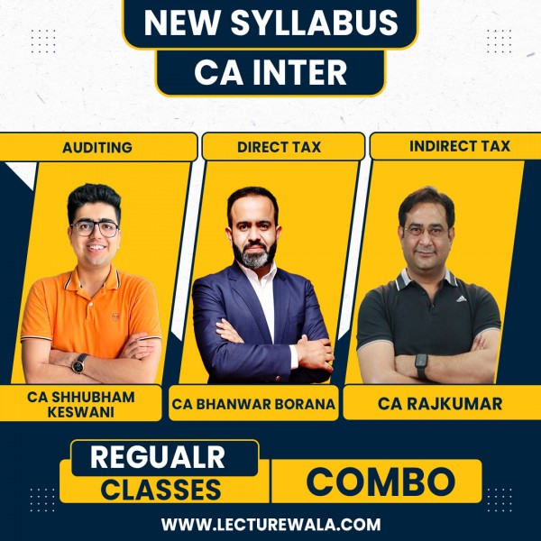 CA Inter New Syllabus Taxation & Auditing And Ethics Regular Classes By CA Bhanwar Borana, CA Rajkumar & CA Shubham Keswani: Pen Drive / Live Online Classes 
