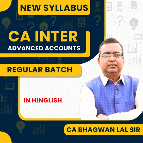 CA Bhagwan Lal Adv. Accounting Regular Online Classes For CA Inter : Online Classes.