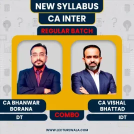 CA Bhanwar Borana Direct Tax &amp; CA Vishal Bhattad Indirect Tax Regular Combo For CA Inter