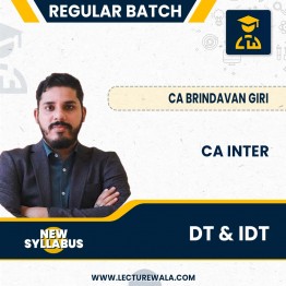 CA Inter New Syllabus Taxation DT and IDT Regular Batch by CA Brindavan Giri: Online Classes