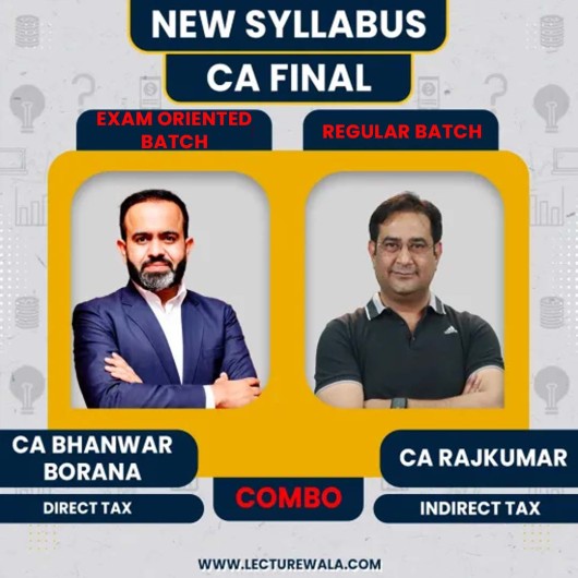 CA/CMA FInal New Syllabus DT Exam Oriented- Fastrack Classes & IDT Regualr Classes By CA Bhanwar Borana & CA Rajkumar: Pen Drive / Online Classes