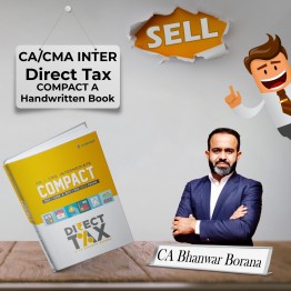 CA Inter COMPACT A Handwritten Book Income tax By CA Bhanwar Borana: Study Material