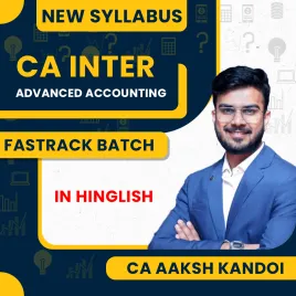 CA Inter Advanced Accounts Fastrack Batch by CA Aakash Kandoi CA Inter Advanced Accounts Fastrack Batch by CA Aakash Kandoi