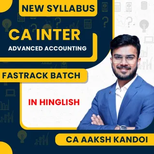 CA Inter Advanced Accounts Fastrack Batch by CA Aakash Kandoi