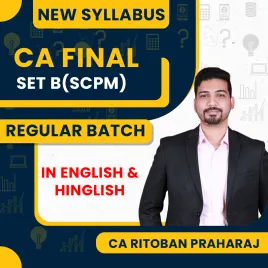 CA Ritoban Praharaj SCPM Self-Paced Online Module -SET B Regular Classes In Both Language For CA Final 