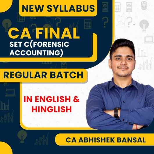 CA Abhishek Bansal Self-Paced Online Module -SET C Forensic Accounting (Paper 7) In Both Language For CA Final CA Abhishek Bansal Self-Paced Online Module -SET C Forensic Accounting (Paper 7) In Both Language For CA Final