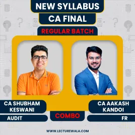 CA Shubham Keswani Audit &amp; CA Akash Kandoi FR Regular Batch For CA Final