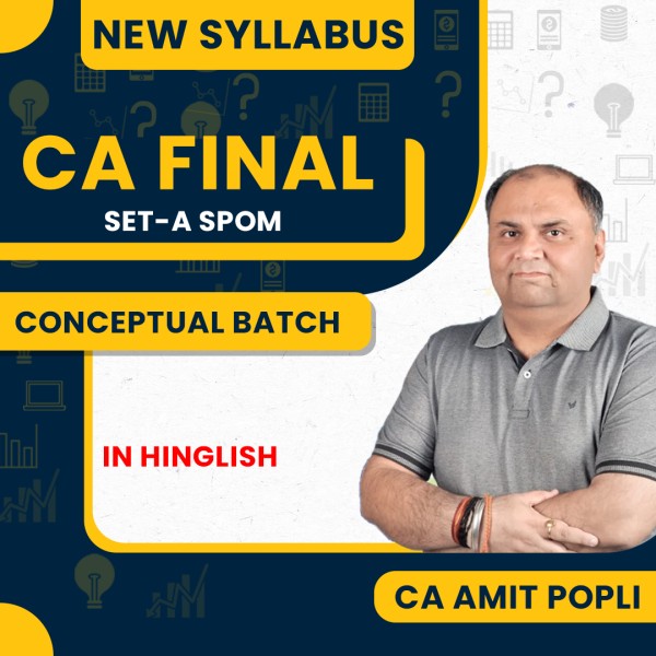 CA Amit Popli Corporate And Economic Laws Set-A SPOM Conceptual Batch For CA Final: Google Drive Classes