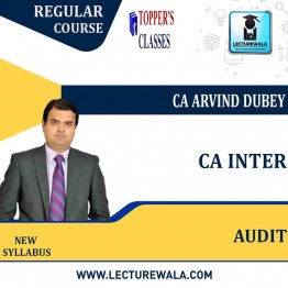 CA Inter Audit  New Syllabus : Video Lecture + Study Material By CA Arvind Dubey (For May / Nov  2023)