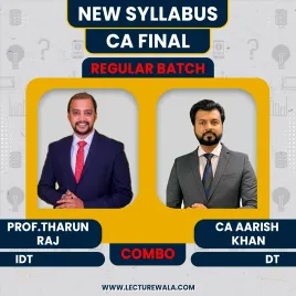 CA Final New Syllabus DT + IDT Combo Regular Course In English By Prof.Tharun Raj & CA Aarish Khan: Online Classes CA Final New Syllabus DT + IDT Combo Regular Course In English By Prof.Tharun Raj & CA Aarish Khan: Online Classes