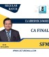 CA Final SFM  New Syllabus Regular Course : Video Lecture + Study Material By CA Abhishek Zaware  (For Nov 2022 & May 2023)