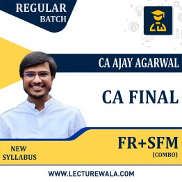 CA Final Financial Reporting And SFM Combo (New Syllabus) Regular Course By  CA Ajay Agarwal : Online classes
