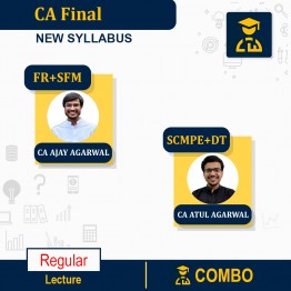 CA Final SCMPE+DT & FR+SFM COMBO (New Syllabus) Regular Course By CA Atul Agarwal & CA Ajay Agarwal: Google Drive / Android / Online Classes