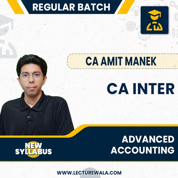 CA Inter Adv.Accounts New Syllabus Regular Course By CA Amit Manek : Pen drive / Online classes.