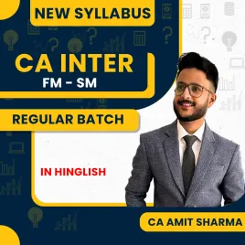 CA Amit Sharma FM-SM Combo Regular Batch For CA Inter CA Amit Sharma FM-SM Combo Regular Batch For CA Inter