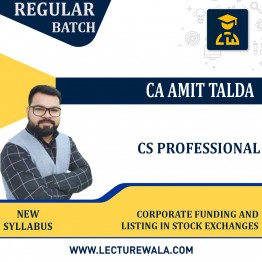 CS Professional Corporate Funding And Listing in Stock Exchanges Regular Course By CA Amit Talda: Pendrive / Online Classes.