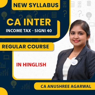 CA Inter - Income tax - SIGNI 40 By CA Anushree Agarwal : Online Classes CA Inter - Income tax - SIGNI 40 By CA Anushree Agarwal : Online Classes