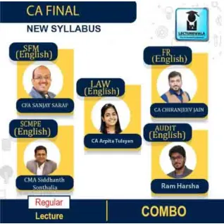 CA Final Law SFM SCMPE FR & AUDIT English New Syllabus Regular Batch : Video Lecture + Study Material By CA Arpita Tulsyan & CFA Sanjay SARAF & CMA Siddhanth Sonthalia & CA Chiranjeev Jain & Ram Harsha (For May. 2022 & Nov 2022) CA Final Law SFM SCMPE FR & AUDIT English New Syllabus Regular Batch : Video Lecture + Study Material By CA Arpita Tulsyan & CFA Sanjay SARAF & CMA Siddhanth Sonthalia & CA Chiranjeev Jain & Ram Harsha (For May. 2022 & Nov 2022)