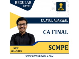 CA Final SCMPE Latest Regular Course By  CA Atul Agarwal : Online Classes