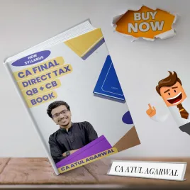 CA Atul Agarwal Direct Tax New Books Combo Concept Book &amp; Question Book Combo For CA Final: Study Material