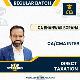 CA/CMA Inter  Direct Tax Regular batch By CA Bhanwar Borana: Pen Drive / Online Live Classes