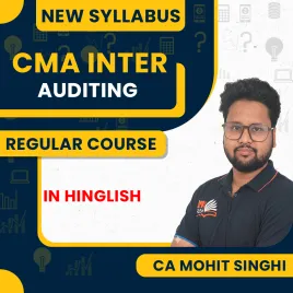 CA Mohit Singhi Auditing Regular Online Classes For CMA Inter