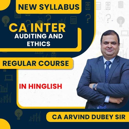 CA Arvind Dubey Auditing and Ethics Regular Online Classes For CA Inter CA Arvind Dubey Auditing and Ethics Regular Online Classes For CA Inter