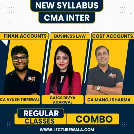 CA/CS Divya Agarwal Business Law &amp; Ayush Tibrewal Financial Accounting &amp; CA Manoj Sharma Cost Accounting Regular Online Combo Classes For CMA Inter