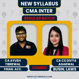 CA/CS Divya Agarwal Business Law &amp; CA Ayush Tibrewal Financial Accounting Regular Online Combo Classes For CMA Inter