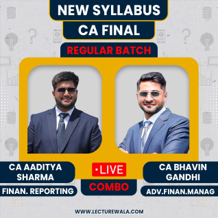 CA Final Regular Batch Fr by CA Aditya Sharma & AFM By CA Bhavin Gandhi 