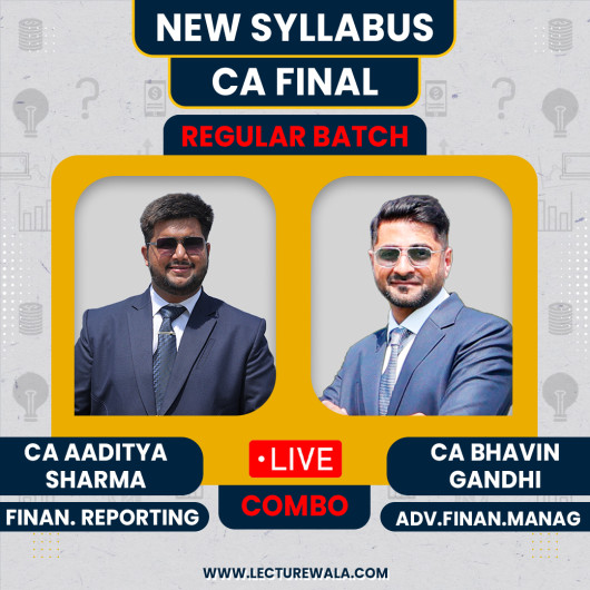 CA Final Regular Batch Fr by CA Aditya Sharma & AFM By CA Bhavin Gandhi 