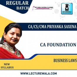 CA Foundation Buisness Laws (New syllabus) Regular Course : Video Lecture + Study Material By CA/CS/CMA Priyanka Saxena (For May 2023 & Nov 2023)