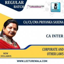  CA Inter Corporate and Other Laws Regular Course : Video Lecture + Study Material By CA/CS/CMA Priyanka Saxena (For JUNE 2022 / DEC. 2022)