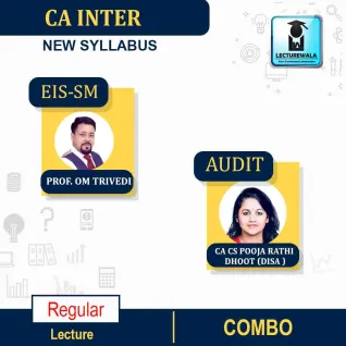 CA Inter EIS-SM & Audit Combo Regular Course : Video Lecture + Study Material By Prof. Om Trivedi & CA CS Pooja Rathi Dhoot Disa (For Nov 2022 ) CA Inter EIS-SM & Audit Combo Regular Course : Video Lecture + Study Material By Prof. Om Trivedi & CA CS Pooja Rathi Dhoot Disa (For Nov 2022 )