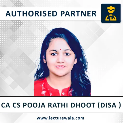 CA CS POOJA RATHI DHOOT (DISA)