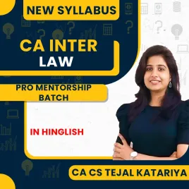 CA Inter Law LIVE PRO Mentorship Batch By CA CS Tejal Katariya