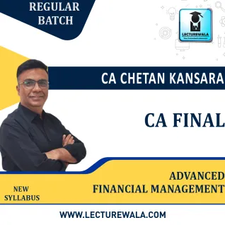 CA Final Advanced Financial Management Regular Course : by CA Chetan Kansara : Pen drive / online classes  CA Final Advanced Financial Management Regular Course : by CA Chetan Kansara : Pen drive / online classes
