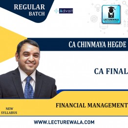  CA  Final Financial management Regular Course: Video Lecture + Study Material By CA Chinmaya Hegde (For Nov 2021 &  May 2022 Exam)