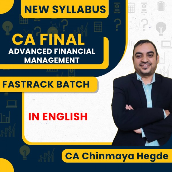 CA Final New Syllabus Advanced Financial Management Fastrack Classes By CA Chinmaya Hegde : Pen Drive / Online Classes